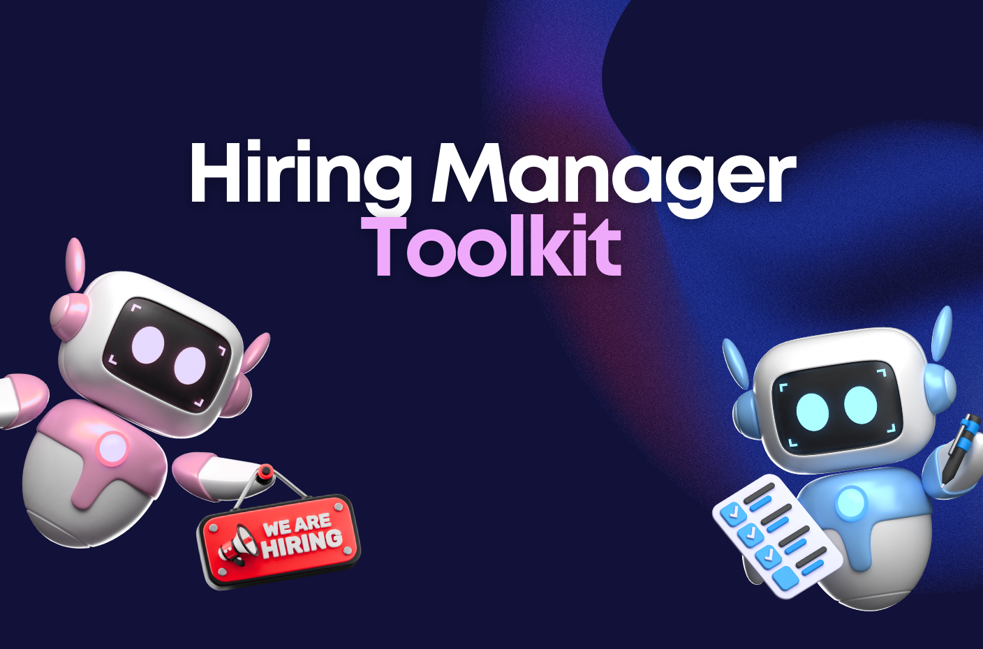 Hiring Manager Toolkit