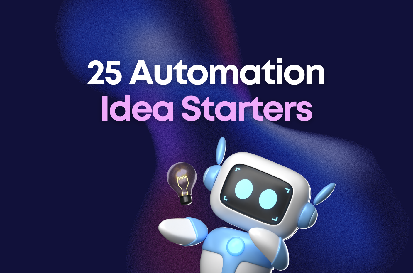 25 Automation Idea Starters