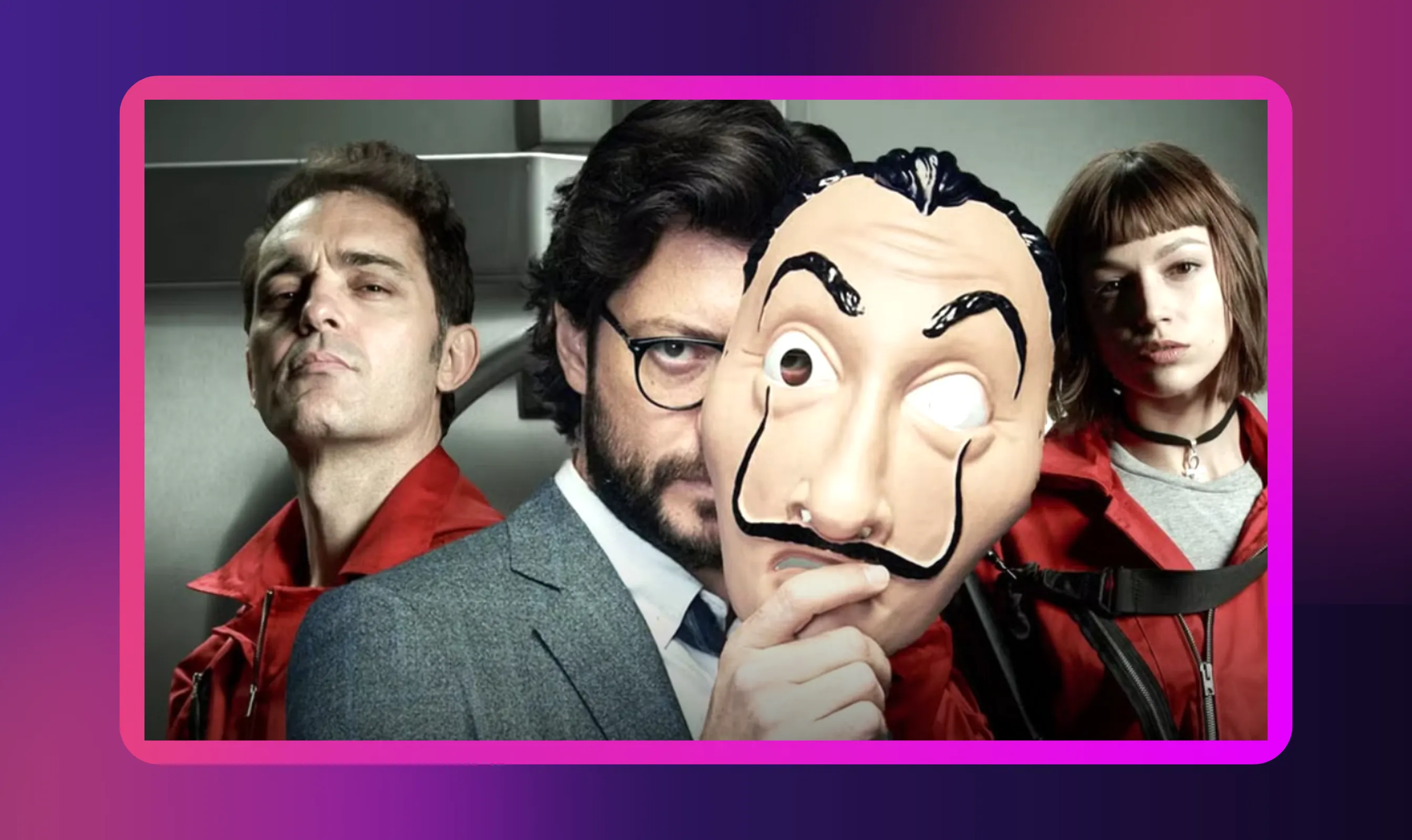 Money Heist (La Casa de Papel)