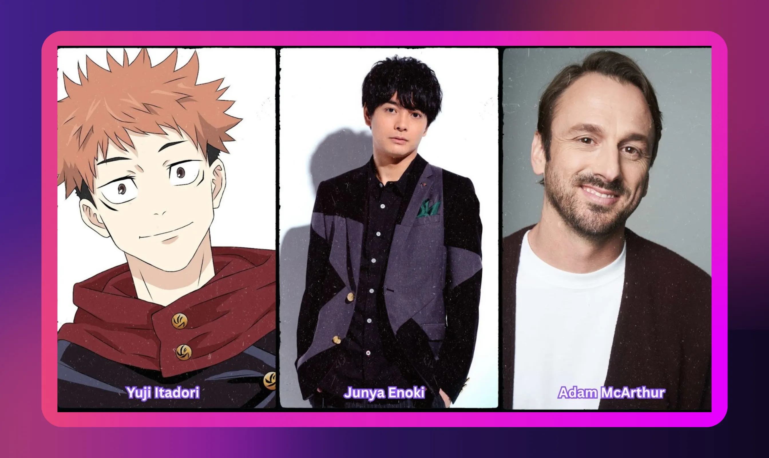 Yuji Itadori Voice Actors and Character Insight