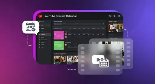 YouTube Content Calendar: How to Plan & Schedule Your Videos