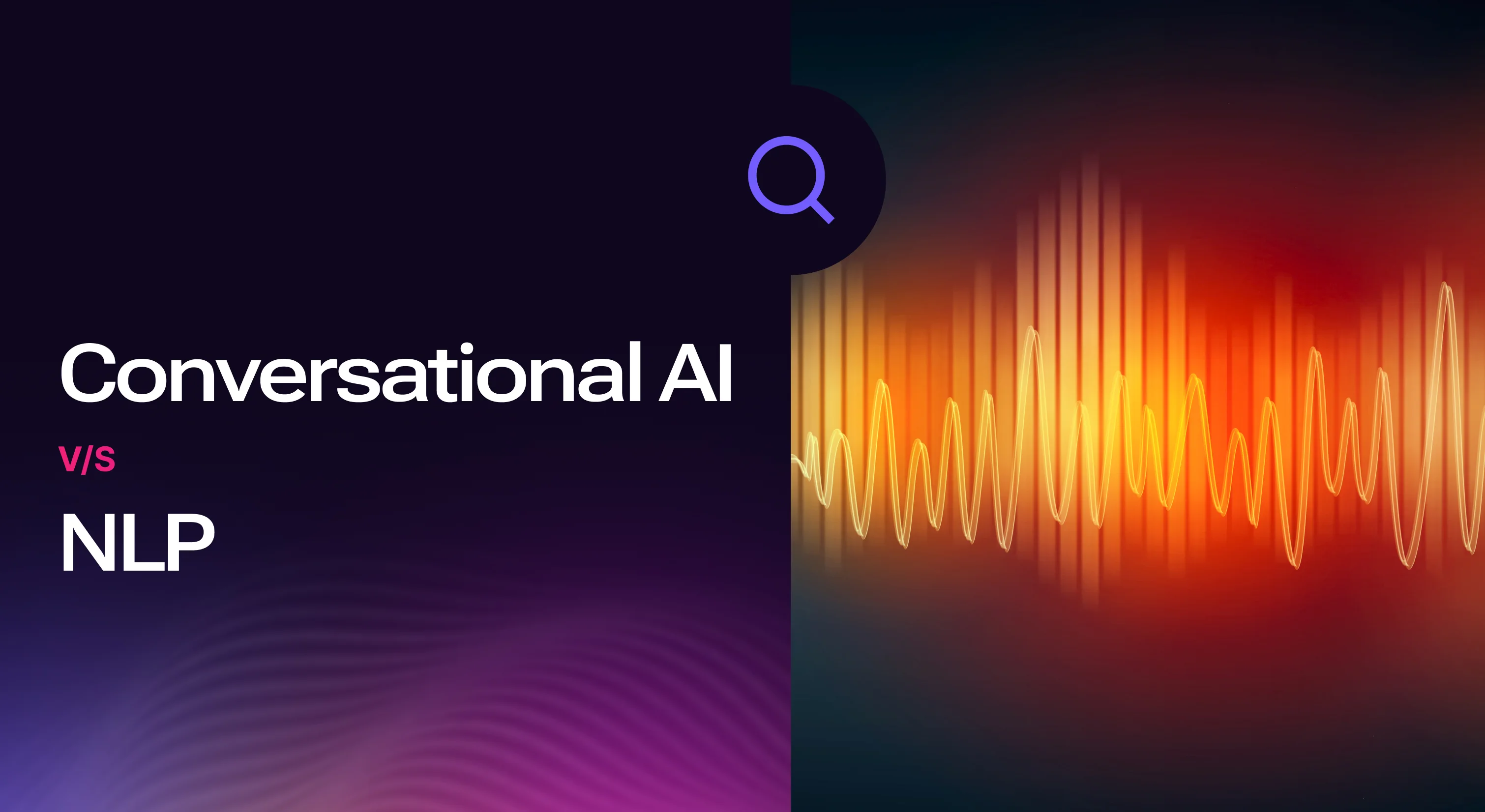 Conversational AI vs NLP: Are They the Same or Fundamentally Different?