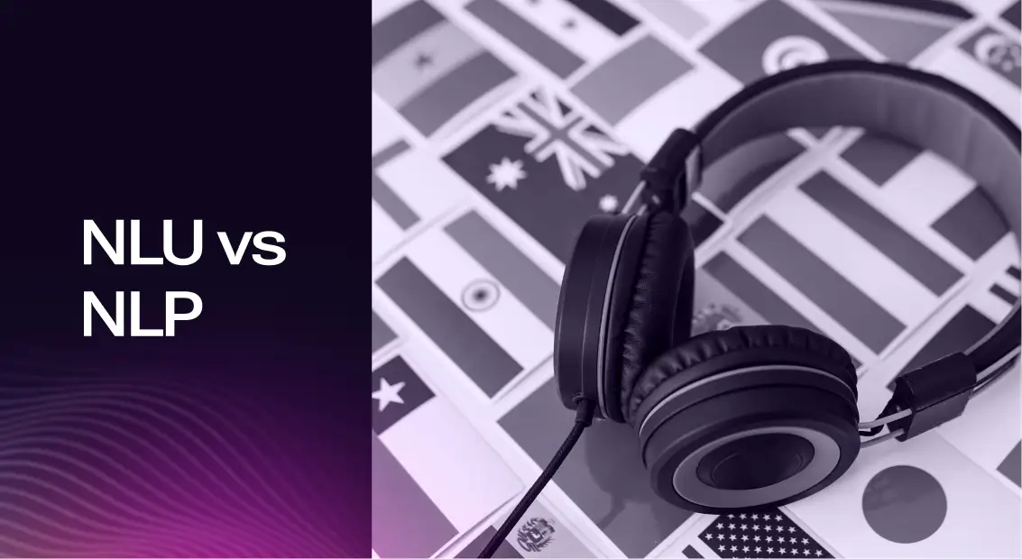 NLU vs NLP: How They Differ and Why Both Matter in Conversational AI