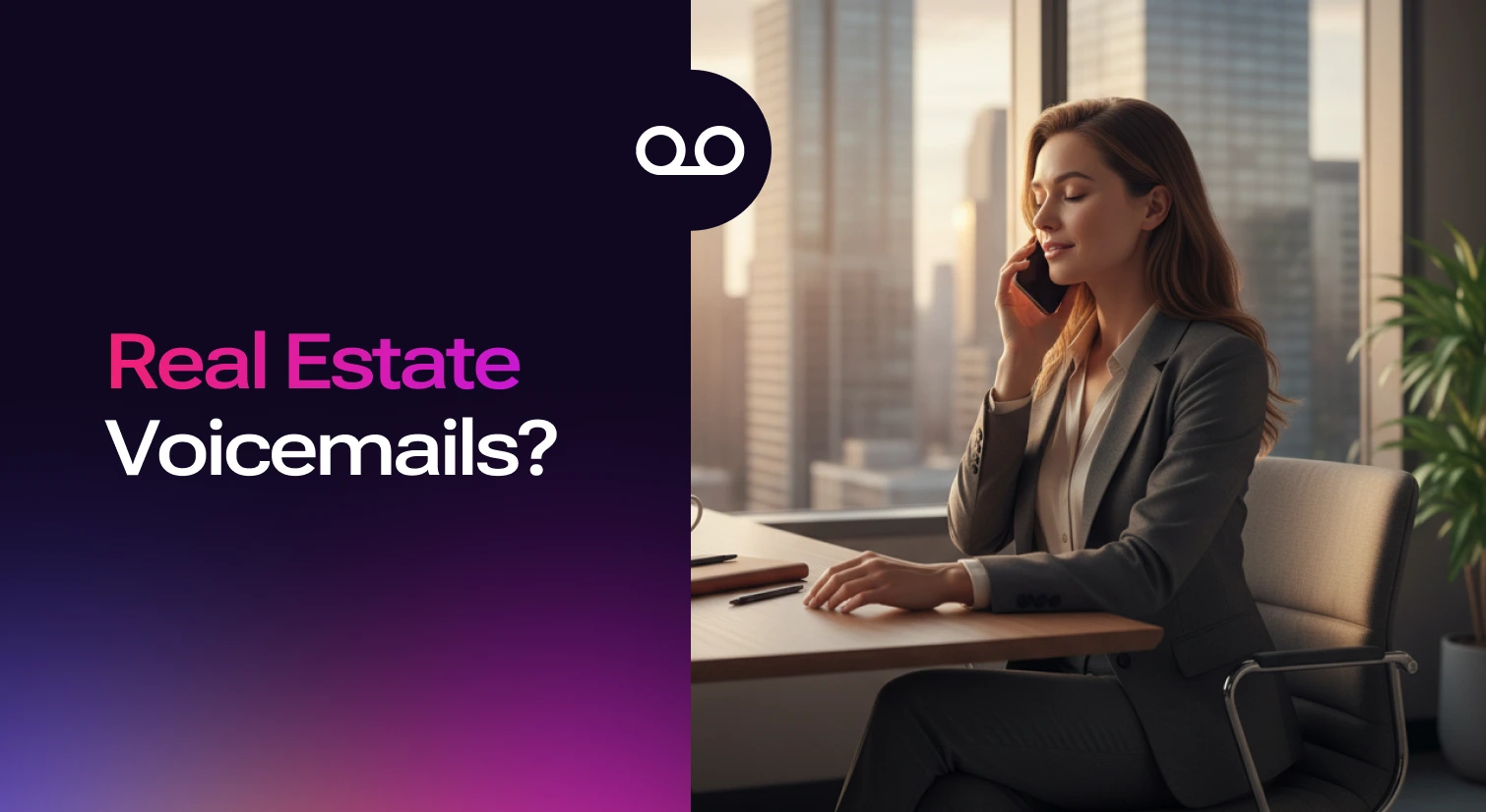 10 Real Estate Voicemail Scripts that get callbacks in 2026