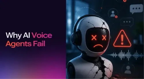Why AI Voice Agents Fail in Production (and How to Fix Them)