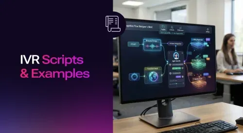 IVR Scripts: Examples and Templates