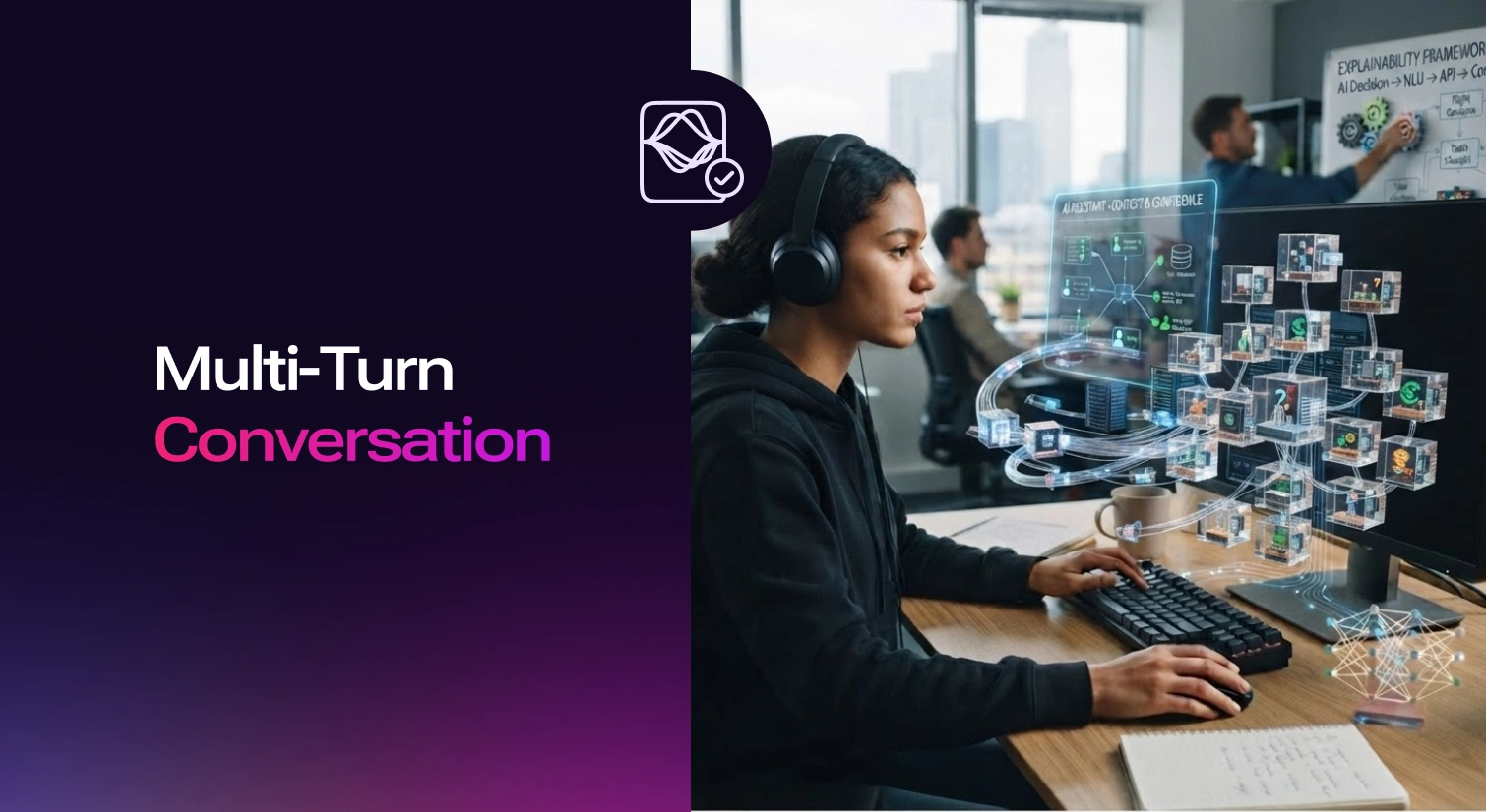 What is Multi-Turn Conversation?