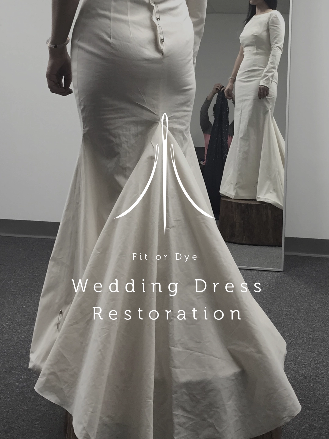 Woman in a fitted white wedding dress looking at herself in a mirror in a fitting room. Logo and overlay text Wedding Dress Restoration