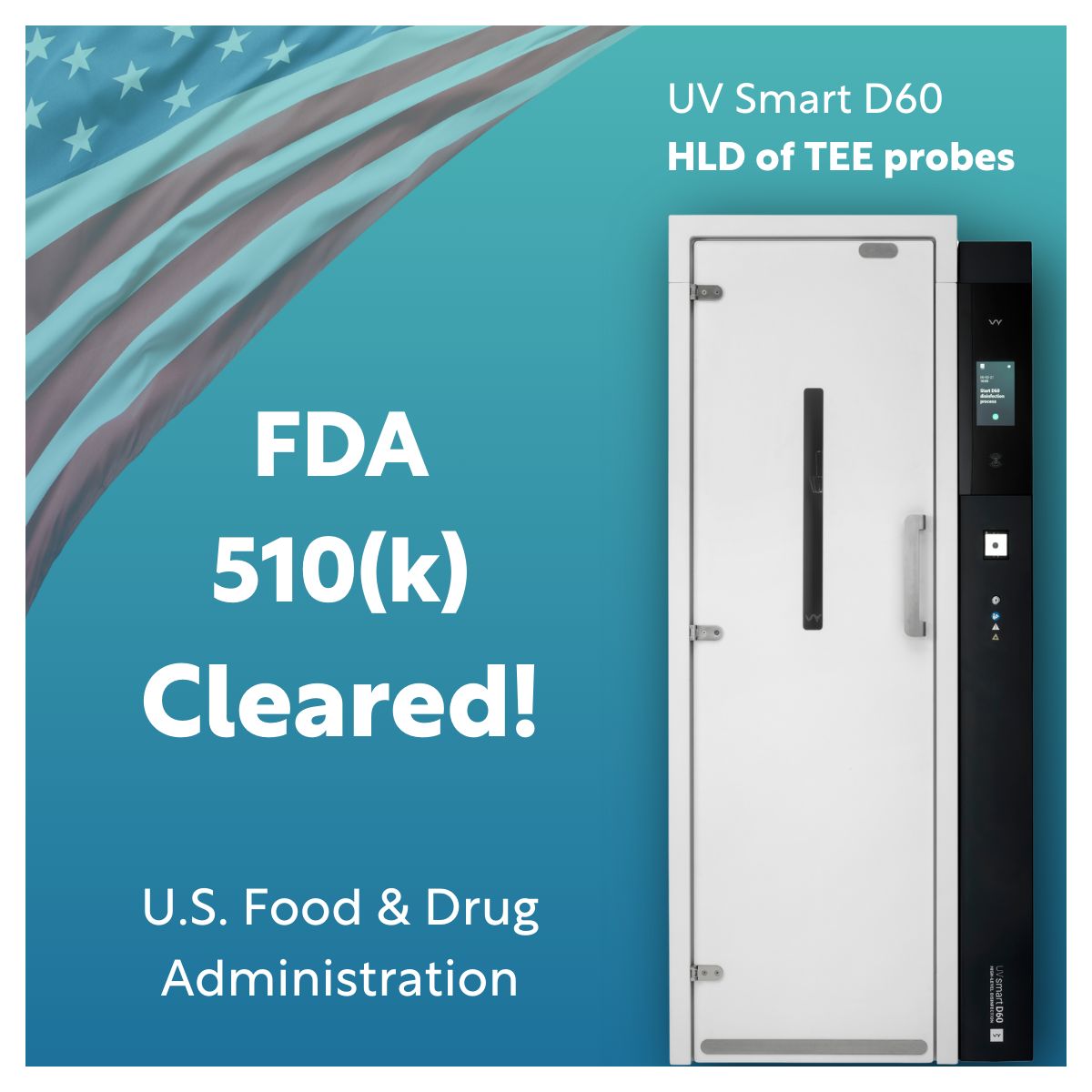 UV Smart obtient l'autorisation 510(k) de la FDA pour son système de désinfection de sondes D60 pour échocardiographie transœsophagienne