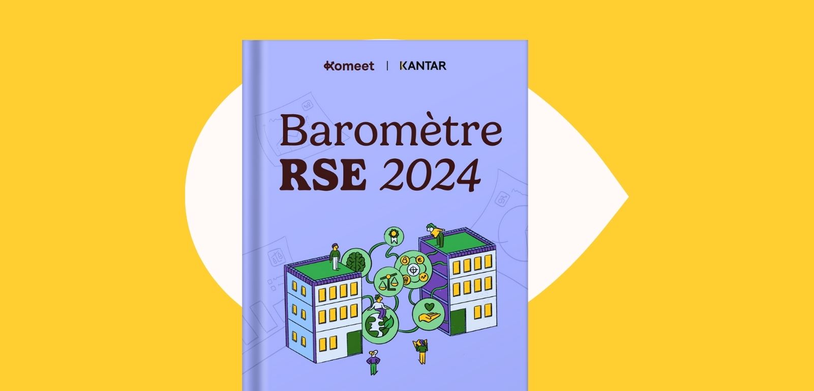Mockup du Baromètre RSE 2024, l’étude de référence des pratiques RSE de 1 000 entreprises françaises