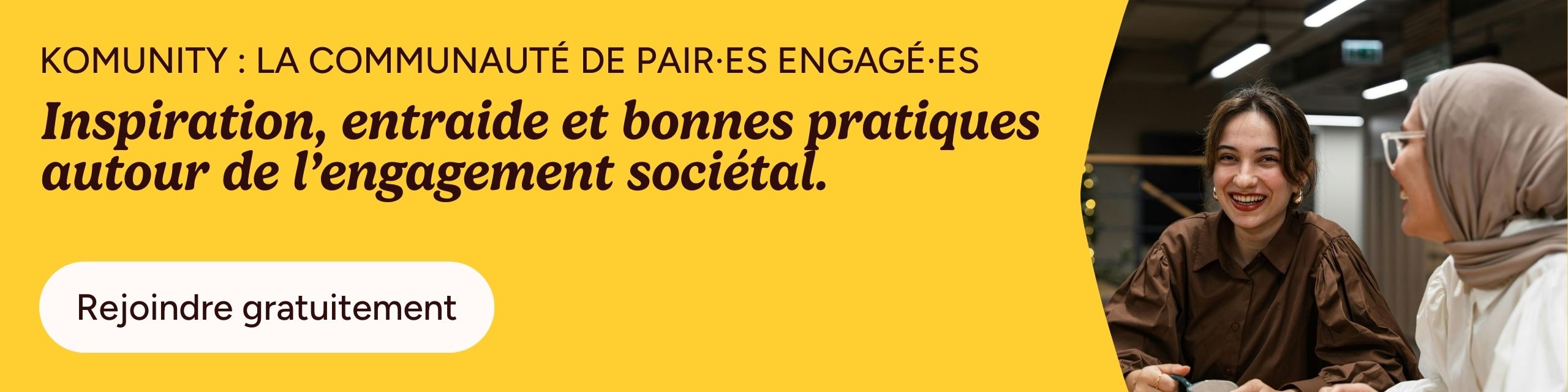 Komunity : La communauté de pair·es dédiée au volet social de la RSE.