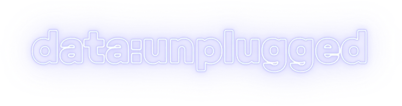 data:unplugged