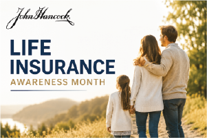 John Hancock's life insurance awareness month 
