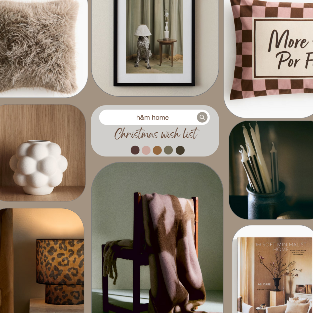 Collage of H&M Home featuring soft fabrics, leopard prints, cosy textures, candles, and warm chocolate and pink