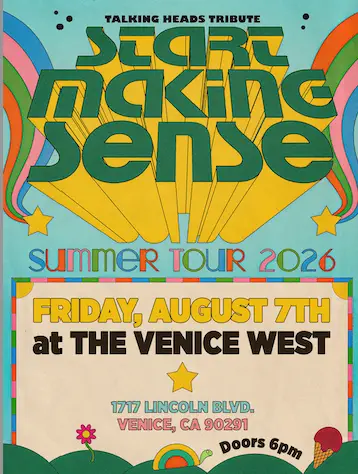 Start Making Sense - A Tribute to The Talking Heads at The Venice West