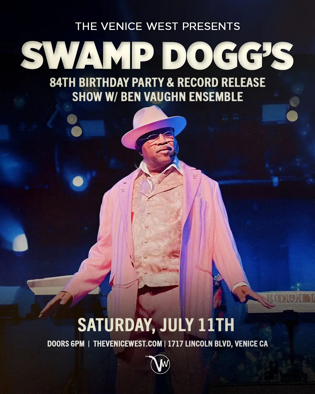 Swamp Dogg w/ Ben Vaughn Ensemble & Special Guest DJ Eli 'Paperboy' Reed at The Venice West