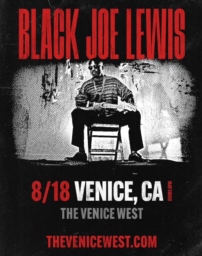 Black Joe Lewis at The Venice West