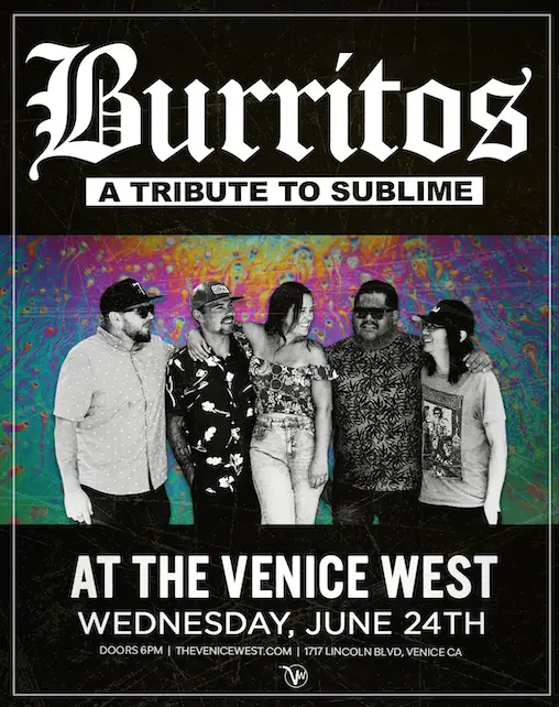 Burritos - Tribute to Sublime at The Venice West