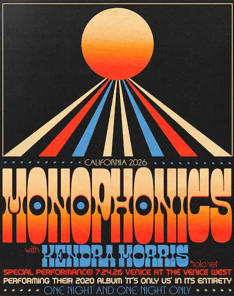 Monophonics - PERFORMING THEIR 2020 ALBUM, IT'S ONLY US, IN ITS ENTIRETY w/ KENDRA MORRIS