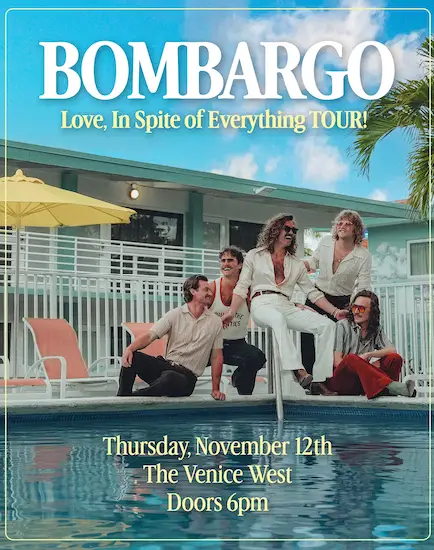 Bombargo w/ Dylan Chambers at The Venice West