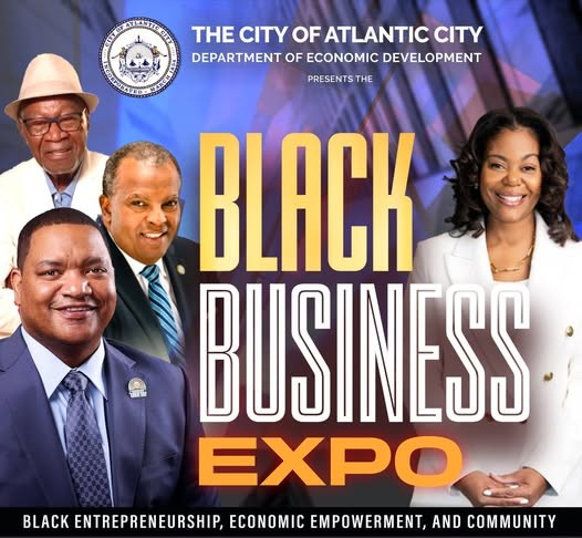 Atlantic City Hosts First Black Business Expo to Celebrate Entrepreneurship and Economic Empowerment