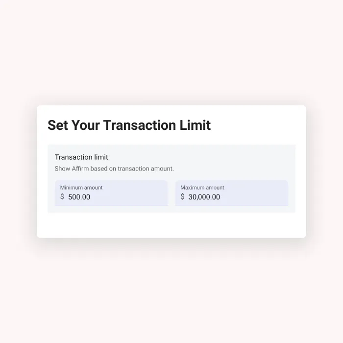 Interface showing transaction limit settings with minimum amount set to $500.00 and maximum amount set to $30,000.00.
