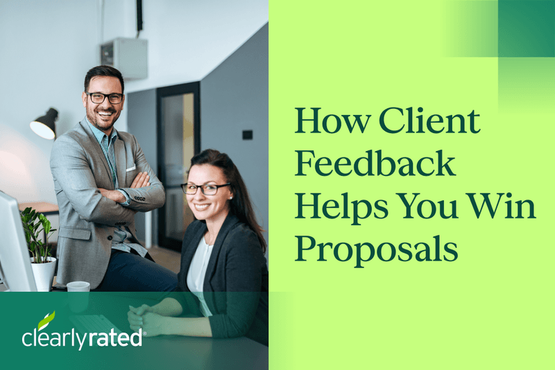 Client Feedback in Proposals: Ways to Win More Deals