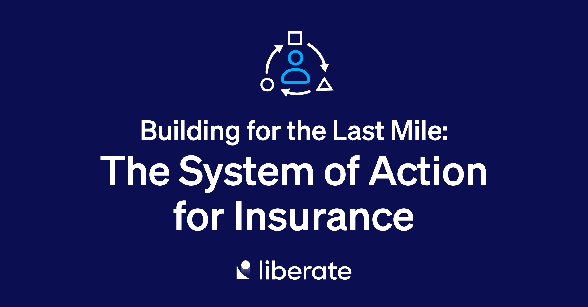 System of Action for Insurance