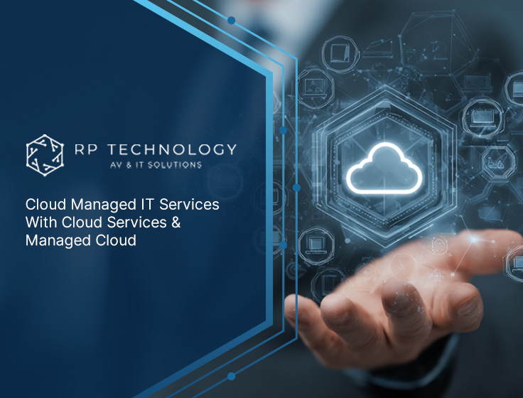 Cloud Managed IT Services With Cloud Services & Managed Cloud