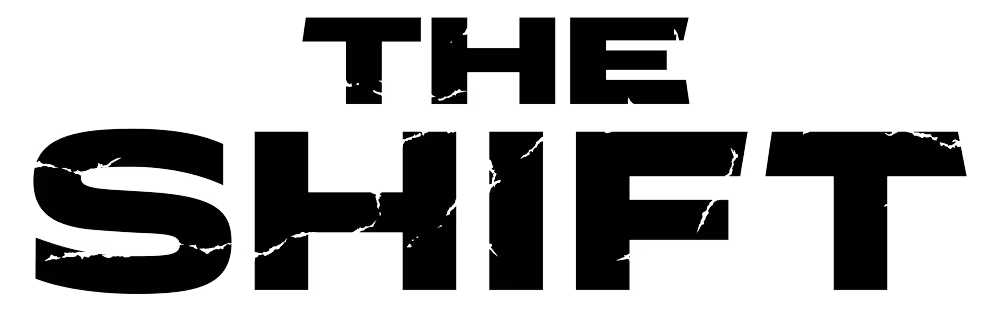 THE SHIFT