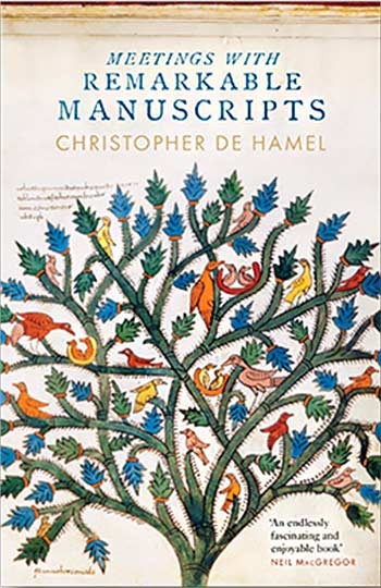 cover, Meetings with Remarkable Manuscripts by Christopher de Hamel