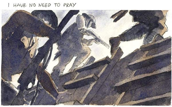 I have no need to pray