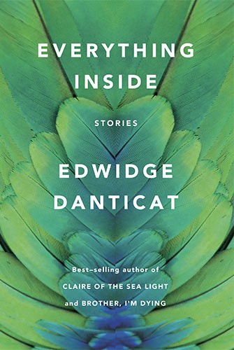 Everything Inside by Edwidge Danticat