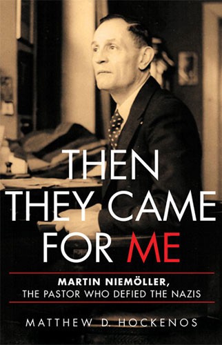 Then They Came for Me by Matthew D. Hockenos