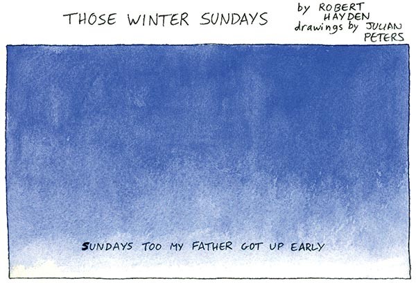 sundays too my father got up early