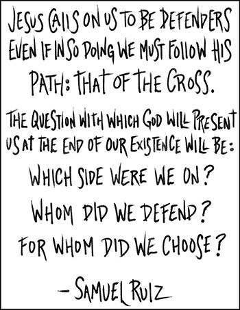Jesus calls on us to be defenders even if in so doing we must follow his path: that of the cross.