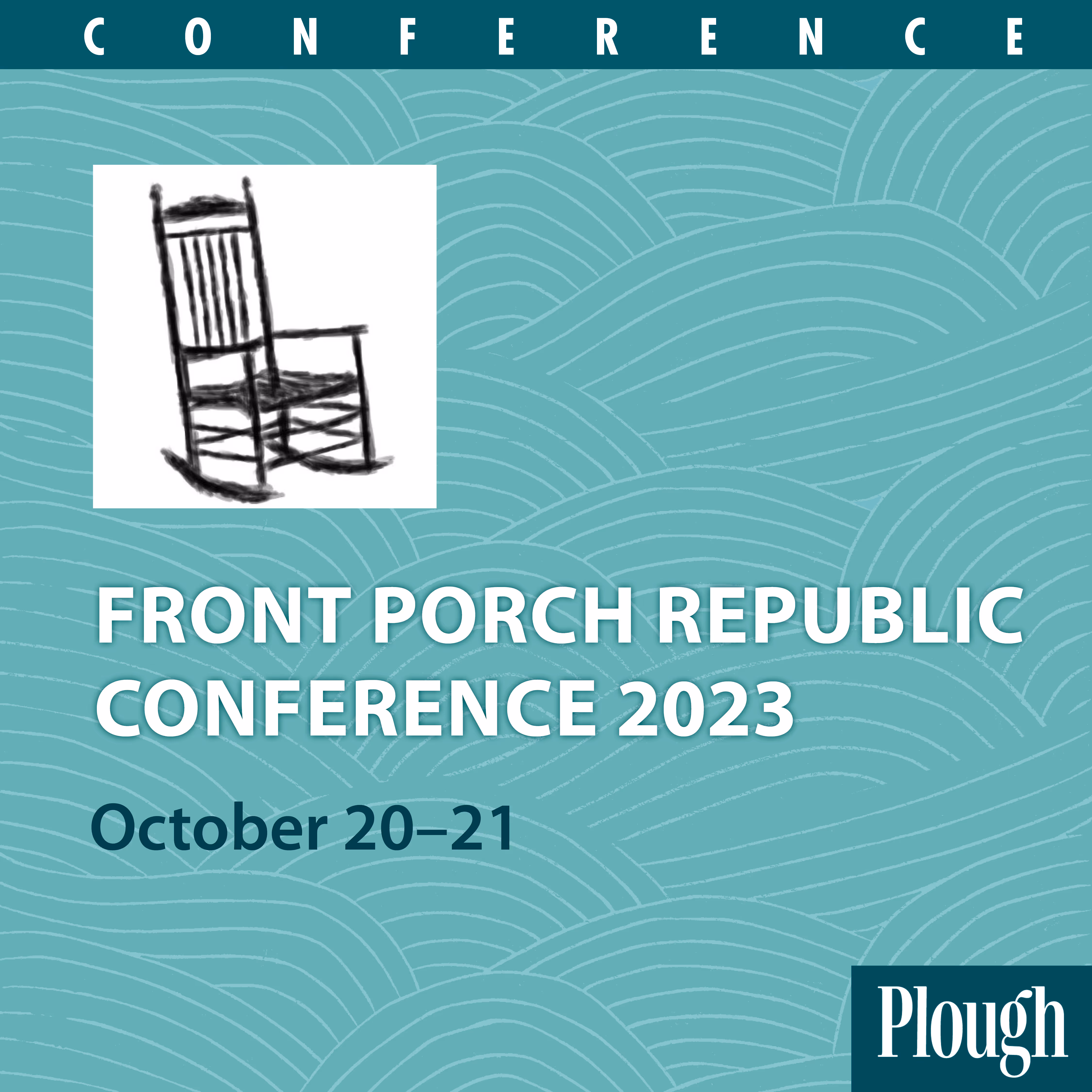 Front Porch Republic Conference 2023