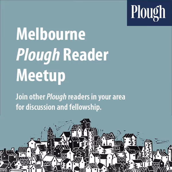 Melbourne Plough Reader Meetup
