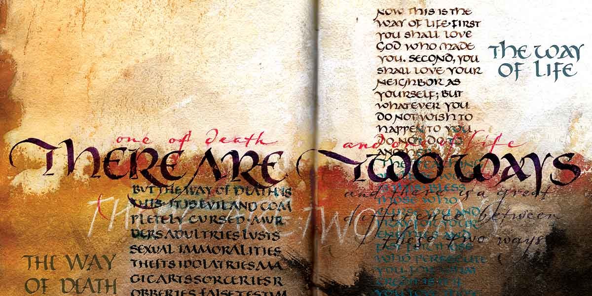 Old parchment with artistic calligraphy contrasting 'The Way of Death' and 'The Way of Life' texts.