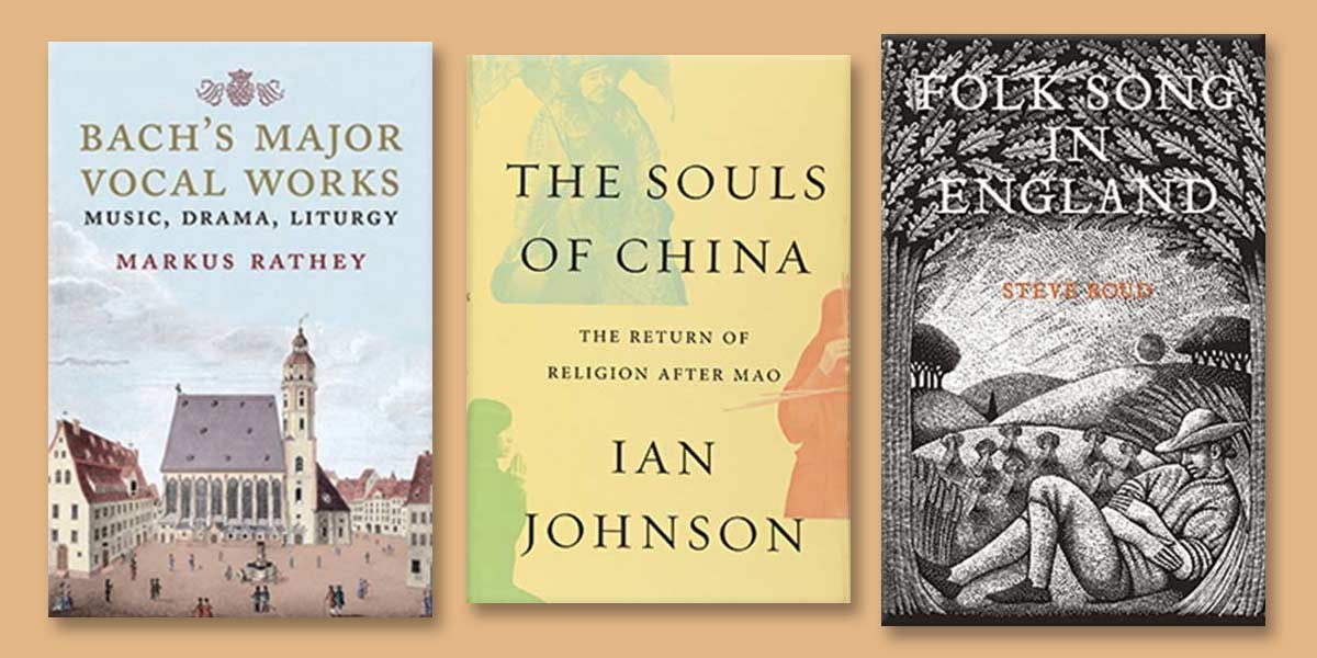 Book covers: Bach's Major Vocal Works, The Souls of China, Folk Song in England with artistic illustrations.