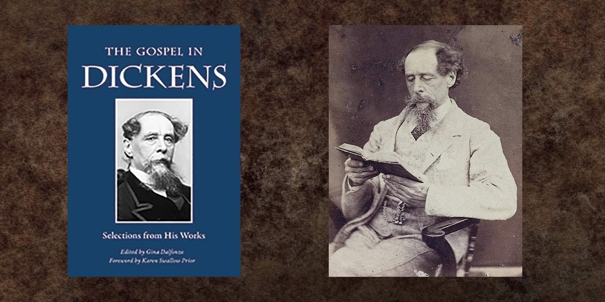 Book cover of The Gospel in Dickens with portrait and photo of Charles Dickens reading a book.
