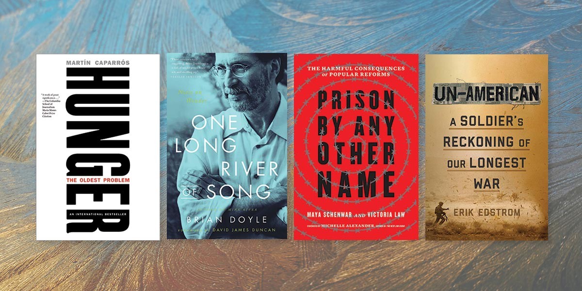 Four book covers from left to right: Hunger, One Long River of Song, Prison By Any Other Name, and Un-American.