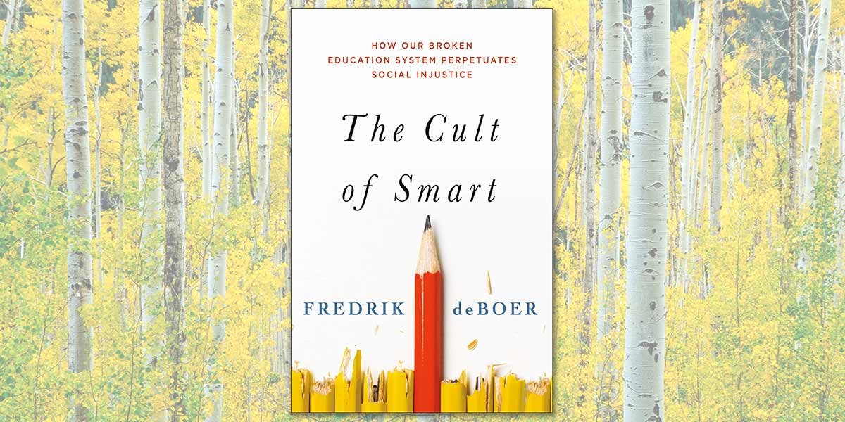 Book cover titled The Cult of Smart by Fredrik deBoer with a red pencil standing among broken yellow pencils.
