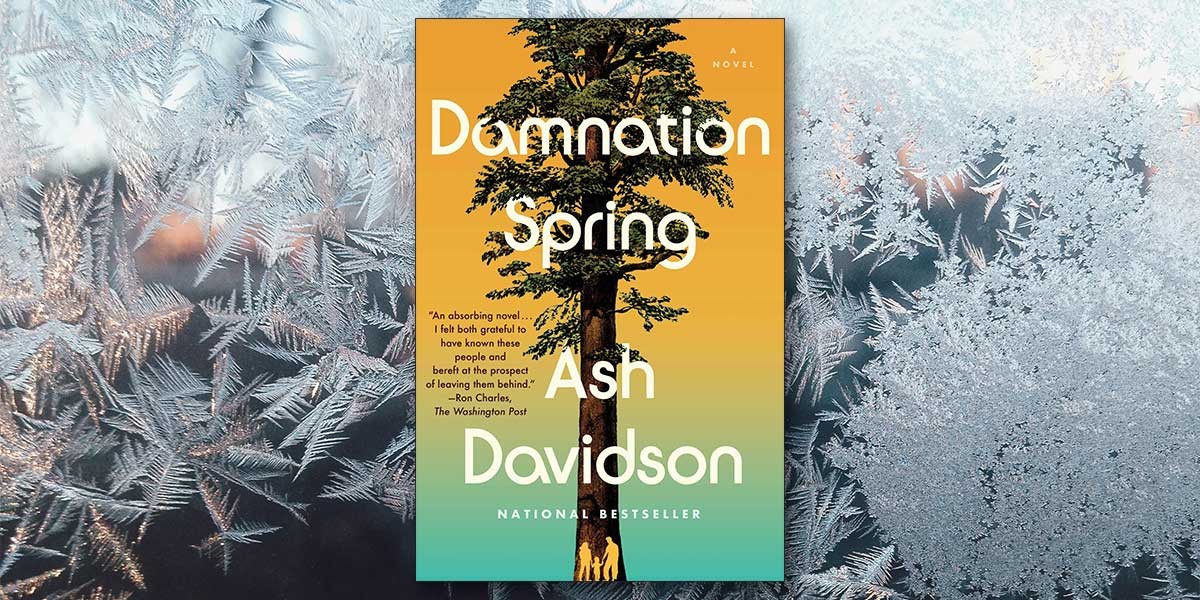 Book cover of Damnation Spring by Ash Davidson with a large tree and frosted window background.
