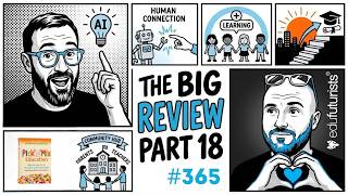One Size Fits All Means One Size Fits None - Edufuturists Big Review Part 18 (#365)