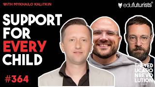 Inclusion Can't Wait for an EHCP with Mykhailo Kalitkin (#364)