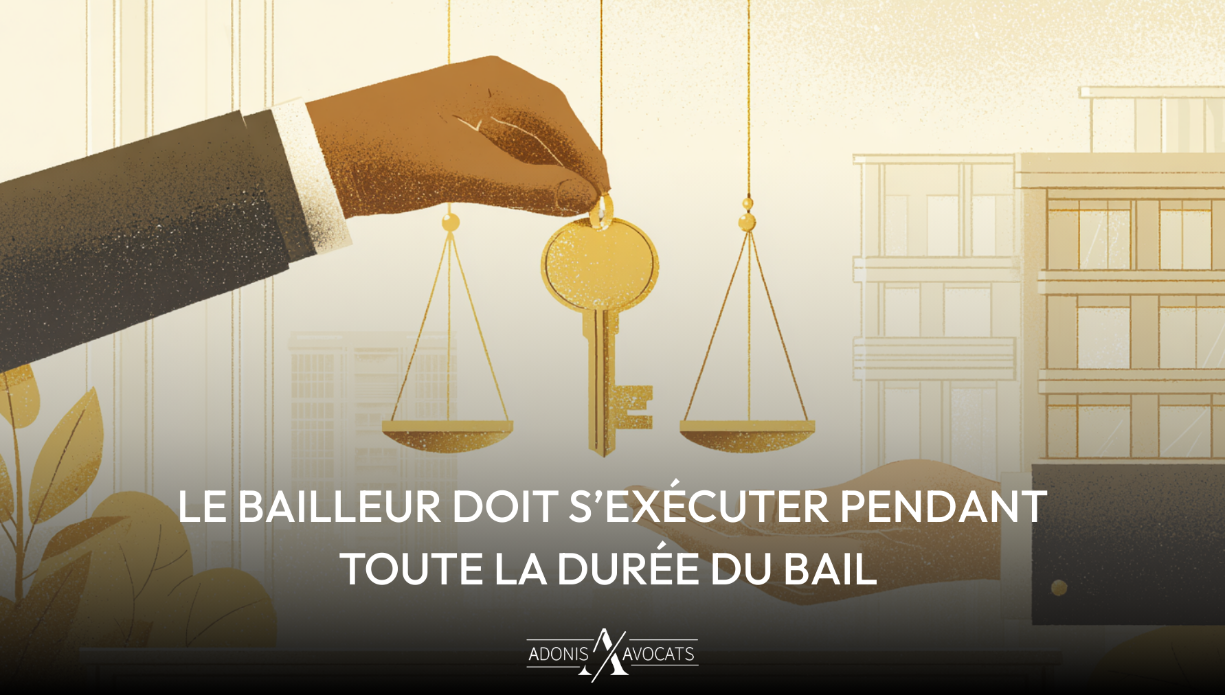 Le bailleur doit s’exécuter pendant toute la durée du bail : une obligation continue confirmée par la Cour de cassation