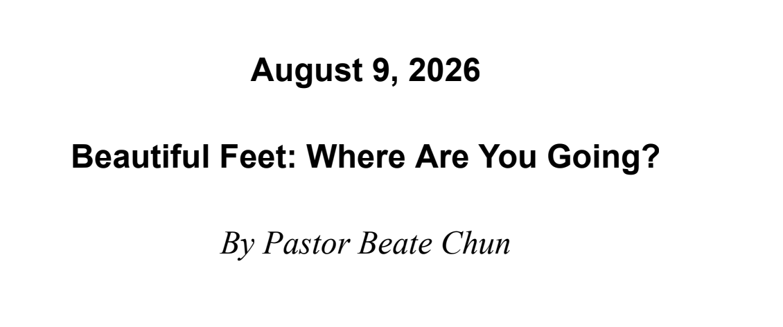 August 9 2026 - Beautiful Feet