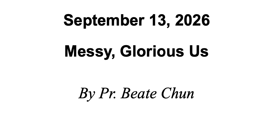 Sept 13 2026 - Messy Glorious Us