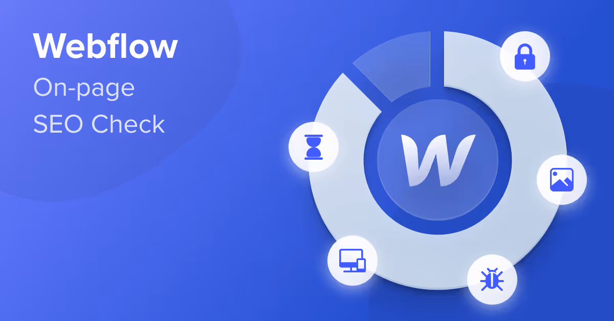 Webflow SEO On-page Checklist